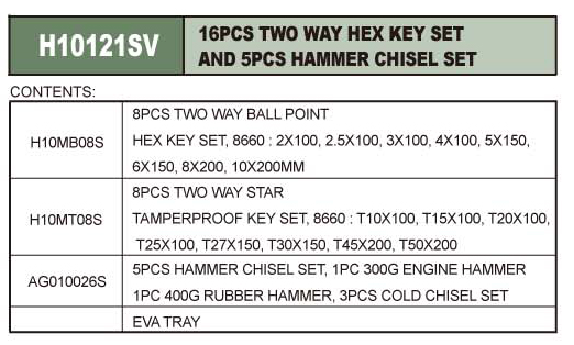 H10121SV / 16 PCS TWO WAY HEX KEY SET T20 - T50 & 5PCS HAMMER CHISEL SET