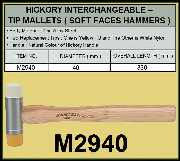 M2940 / HICKORY INTERCHANGEABLE-TIP MALLETS (SOFT FACES HAMMERS)