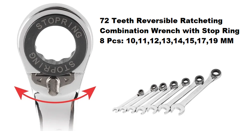 W93108S / 8 PCS 72 TEEH REVERSIBLE RATCHETING COMBINATION WRENCH WITH STOP RING SET METRIC ZISE: 10 to 19 MM